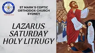 Lazarus Sat Divine Liturgy of Great Lent - 27/04/2024