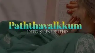Paththavaikkum (speed up + reverb)