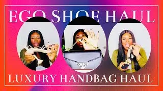 Ego Shoe Haul & Designer Bag Haul! | Prada, LV, YSL, Ego shoe unboxing, first impressions.