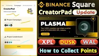 Binance Square CreatorPad Update | How to Collect Points and Check the Leaderboard