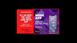 Interview w Allan Reid On The 2025 Juno Week App