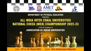 OPENING CEREMONY || ALL INDIA INTER ZONAL UNIVERSITIES NATIONAL CHESS (MEN) CHAMPIONSHIP 2022-23