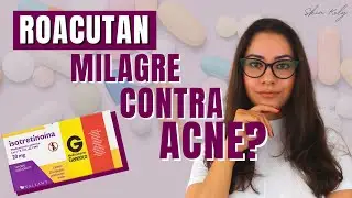 ISOTRETINO&Iacute;NA (ROACUTAN): tudo que voc&ecirc; precisa saber !!