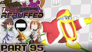 Dance, Dance! - TR4SH Rebuffed [95]