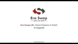 Era Swap Life: Know How To Create Wallet and Everything In Detail [Gujarati]