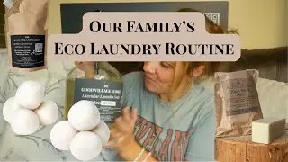 Our Low-Waste Family Laundry Routine | Simple, Non-Toxic Swaps That ACTUALLY Work