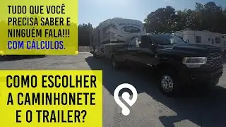 Qual caminhonete e trailer comprar? Qual caminhonete ideal para rebocar o quinta roda?