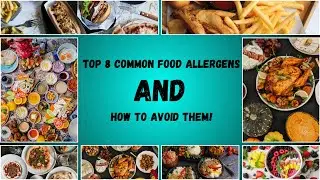Top 8 Common Food Allergens 🥜🚫 | How to Identify & Avoid Them Safely
