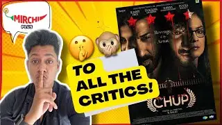 CHUP Movie Review | Is it worth watching? | Gaurav