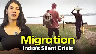 Why is Migration Happening in India?