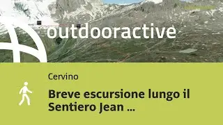 Breve escursione lungo il Sentiero Jean Antoine Carrel da Tza de Vieille ai ...