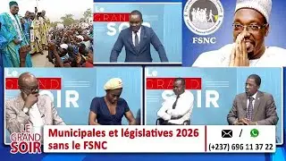 MUNICIPALES ET LÉGISLATIVES 2026, SANS LE FSNC ? LE GRAND SOIR DU 16 JANVIER 2026