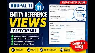 Make Entity Reference Fields Smarter with Views | Drupal 11 | Views in Entity Reference Fields