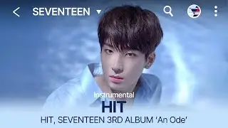 SEVENTEEN (세븐틴) 'HIT' Instrumental