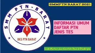 Informasi dan Pendaftaran SMMPTN BARAT 2021