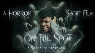 ON THE SPOT : A Horror Shortfilm