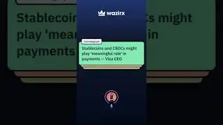 Saudi Arabia's CBDC experiment, Visa CEO says Stablecoins & CBDCs will play a meaningful role & more