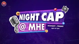 NIGHT CAP AT MHE | SEPTEMBER 19, 2025