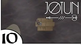 Flo&szlig;fahrten im Morast | #10 Jotun | StIndie [GER]