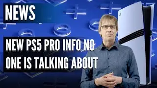 New PS5 Pro Info No One Is Talking About - 60FPS Exclusive Pro Mode, Unreal Engine 5 Gets Huge Boost