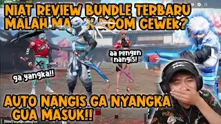 NIAT REVIEW BUNDLE TERABRU 2022 MALAH MASUK ROOM CEWEK?? AUTO NANGIS GA NYANGKA GUA MASUK!!