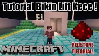 Cara Membuat Lift Redstone Bawah Tanah! - Minecraft Tutorial Indonesia #1