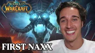 FIRST TIME NAXX ! | Naxxramas | World of Warcraft Classic
