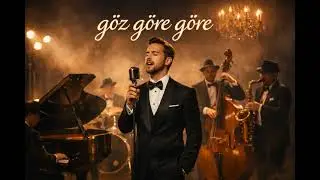 göz göre göre/jazz version/idea music - türkçe