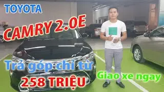 Toyota Camry 2.0E 2019.  Hướng dẫn sử dụng xe Camry 2.0E Đỗ Nhuận 0974.188.693
