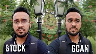 [HINDI] Stock Camera VS Google Camera कैसे करें डाउनलोड GCAM