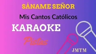 Sáname Señor (Karaoke) Pista Con Letras 