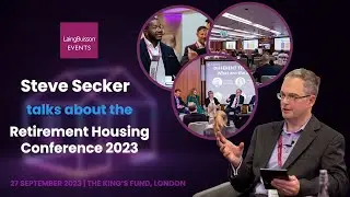 Retirement Housing Conference 2023 | Interview with Conference Director Steve Secker