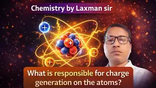 (NEET ll  AIIMS ll JEE) ll chemistry video ll by Laxman sir 