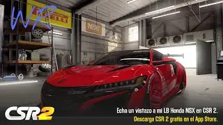 【CSR2】LB NSX 10.472 WR , shift & tune , launch manual 91/91