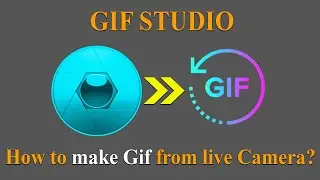 Gif Studio: How to make Gif from Live Camera?