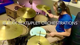 Learn Blazing Fast Drum Fills - RLRLKK Sextuplet Orchestration Lesson
