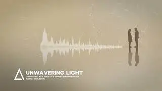 &ldquo;Unwavering Light&rdquo; from the Audiomachine album EQUILIBRIUM