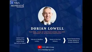 Dorian Lowell- Head of Financial Restructuring & Debt Advisory at Gleacher Shacklock