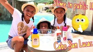 Making slime in public!! By the pool in Cabo San Lucas