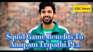 The benefits actor Anupam Tripathi got from starring in Netflix's Squid Game Part two | E&E News