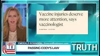 Emerald Robinson - Cody's Law Help for Vaccine-Injured -Congress Reports Govt. Alienated & Dismissed