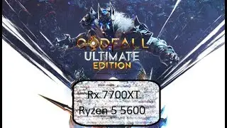 Godfall Rx 7700 XT Ryzen 5 5600 Only Max setting Raytracing 1080p