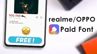 Get All Paid font FREE on Realme Oppo Theme Store 🤩