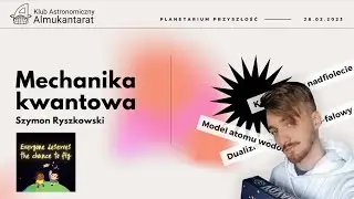 Jak zrozumieć podstawy fizyki kwantowej?