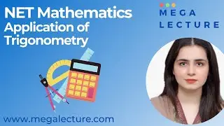 NET Mathematics - Application of Trigonometry - NET Preparation