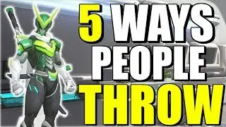 5 Ways YOU Are THROWING IN OVERWATCH | Competitive Season 5