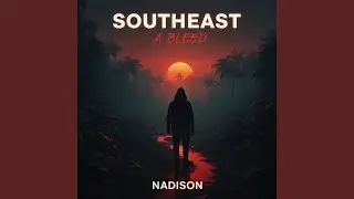Southeast a Bleed