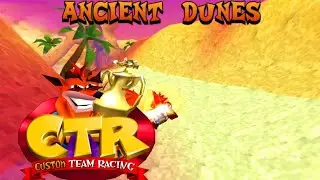 CTR Crash Team Racing: Ancient Dunes Custom Track By Mnesiq & Cyreides