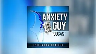 Using The Law Of Attraction To Combat Anxiety / Podcast #38