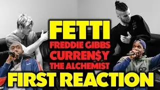 FREDDIE GIBBS, CURREN$Y & THE ALCHEMIST - FETTI REACTION/REVIEW (Jungle Beats)